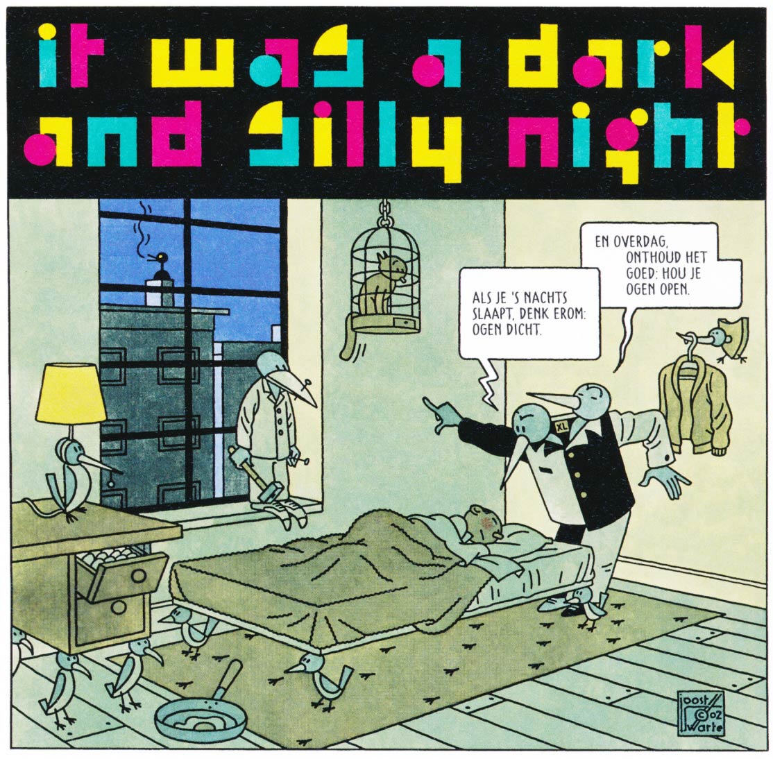 Het was een duistere en dwaze nacht