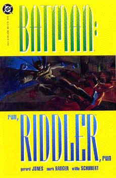 Run, Riddler, Run cover, by Mark Badger