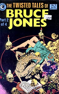 Twisted Tales, by Bruce Jones