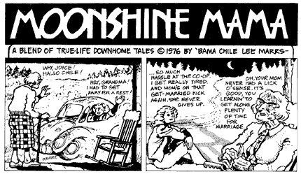 Moonshine Mama, in Wimmen's Comix, by Lee Marrs 1976